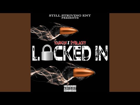 Locked In (feat. 24Blacky)