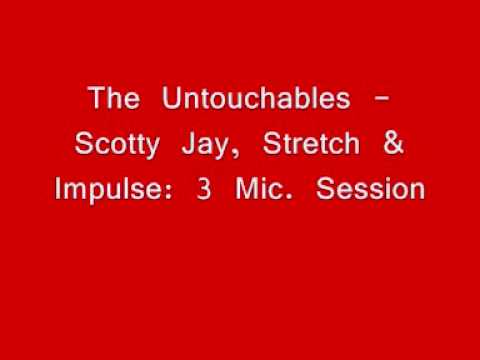 Powerhouse: The Untouchables - Scotty Jay, Stretch & Impulse