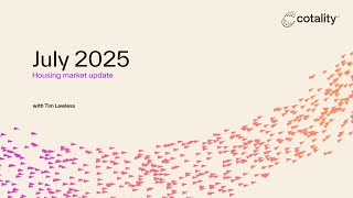 National Housing Market Update | July 2025 (Short)