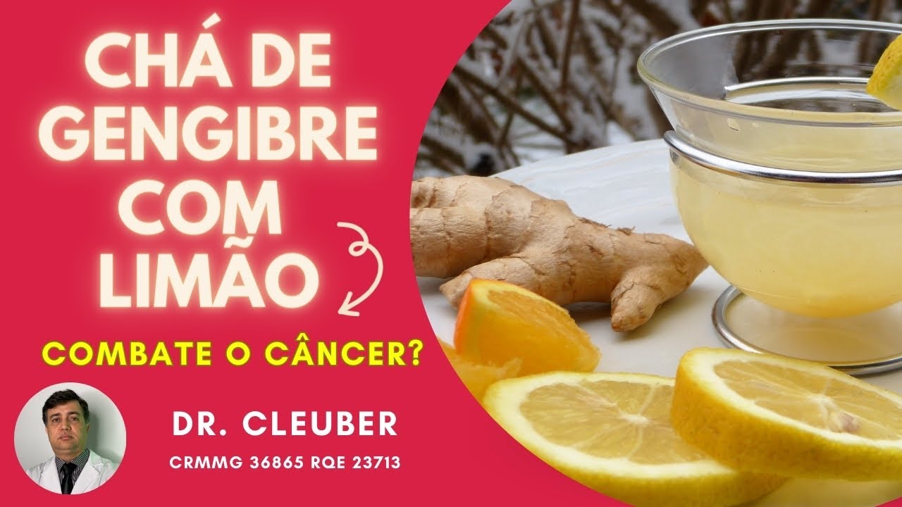 🫚 Chá de Gengibre e Limão: este poderoso elixir pode combater o câncer?