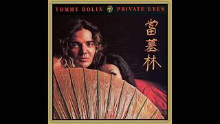 Tommy Bolin - Bustin&#39; Out For Rosey - 1976