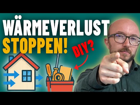 Heizkosten senken & Luftdichtheit verbessern – so einfach geht’s!