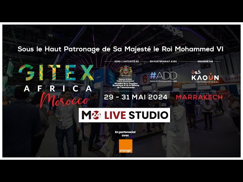 Gitex Africa 2024 : « Médias24 Live Studio» en direct de Marrakech - Day 3