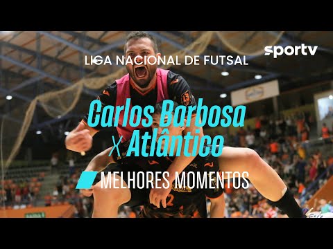 CARLOS BARBOSA 3 (1) X (1) 2 ATLÂNTICO | MELHORES MOMENTOS | LIGA NACIONAL DE FUTSAL | sportv