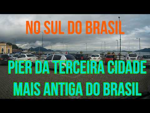 do Portal da Graciosa no Paraná até a 3a. cidade mais antiga do Brasil