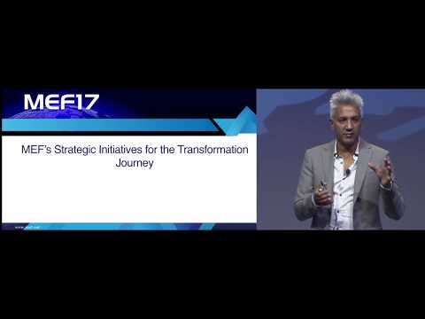 MEF17 - Pascal Menezes, MEF:  MEF 3.0 Journey to Orchestrated Services, Application-Aware Networking