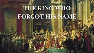 THE KING WHO FORGOT HIS NAME- AUDIOBOOK- 2 MIN READ