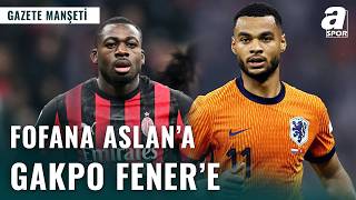 Fofana ve Gakpo Bombası: Transferde Devlerin Savaşı