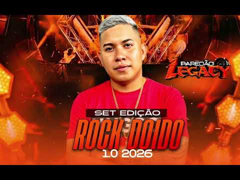 🛑 SET EDIÇÃO ROCK DOIDO DJ RODRIGO ALMEIDA PAREDÃO LEGACY 1.0 2026