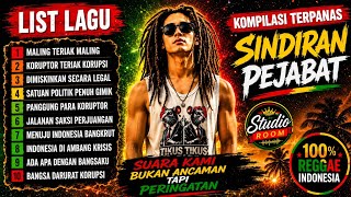Download lagu KOMPILASI SINDIRAN PEJABAT VIRAL 2026🌴 Lagu Reggae Full Album || Maling Teriak Maling mp3 Download lagu KOMPILASI SINDIRAN PEJABAT VIRAL 2026🌴 Lagu Reggae Full Album || Maling Teriak Maling mp3