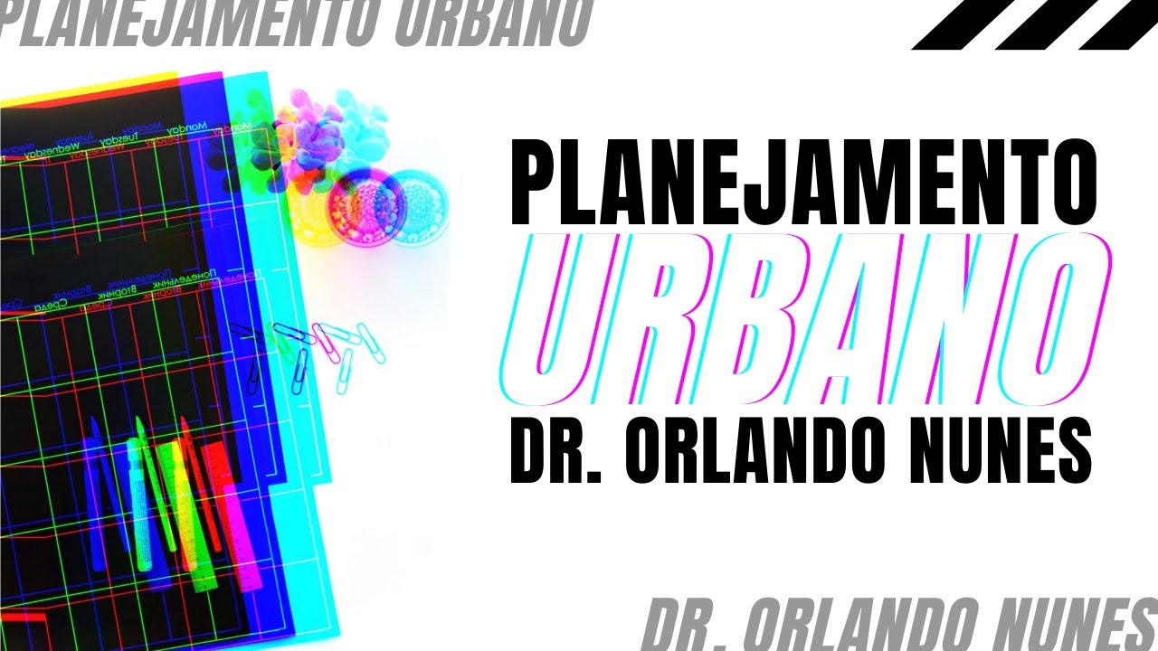Planejamento Urbano (Introdução)