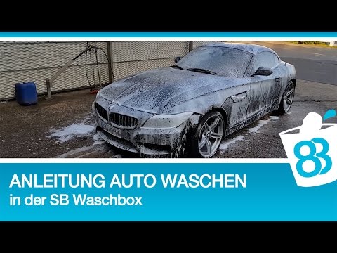 Anleitung Auto waschen in der SB Waschbox - Auto Außenpflege - Autopflege und Fahrzeugaufbereitung