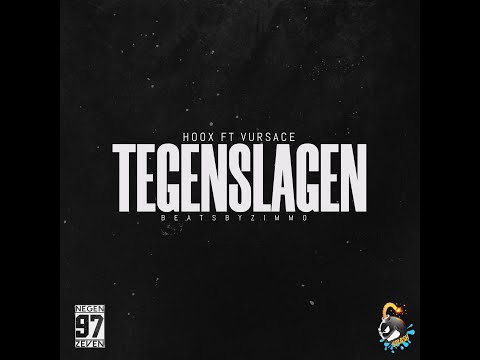 Hoox feat. Vursace - Tegenslagen(prod.Zimmo)