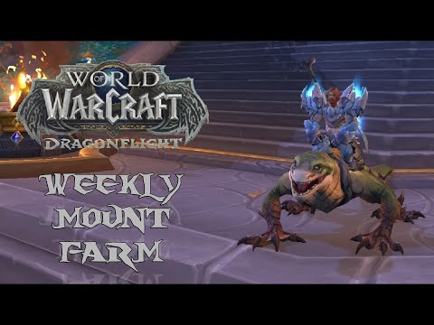 World Of Warcraft Weekly Mount Farm S.1 -  E.13
