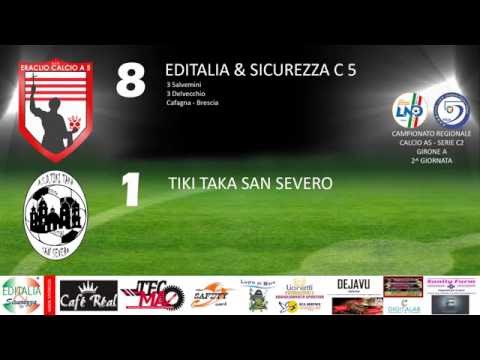 Highlights 2^ Giornata C2/A Editalia & Sicurezza C5 vs Tiki Taka San Severo 8-1