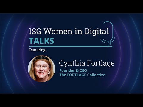 ISG Women in Digital Talks | Episode 9 with Cynthia Fortlage