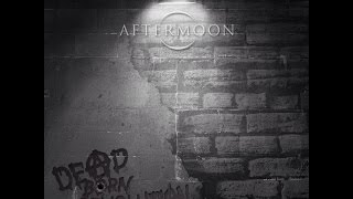 AFTERMOON - DeadBorn Revolution (Lyrics Video)