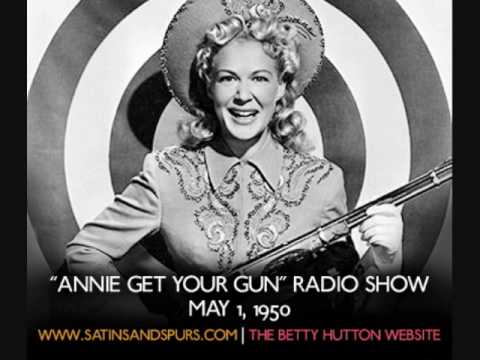Betty Hutton - Annie Get Your Gun Radio Show (1950) Part 3