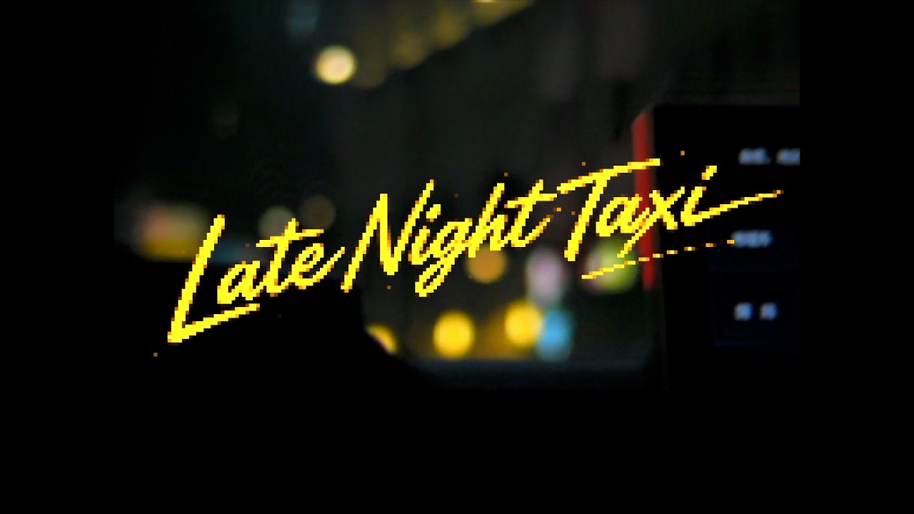 Late Night Taxi (Visualizer)
