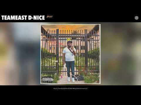 TeamEast D-Nice - JPay (Official Audio)
