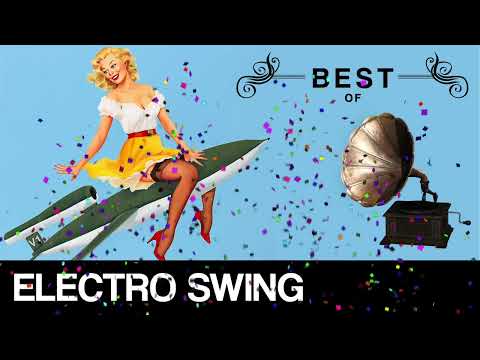 Best of Electro Swing Mix December 2022