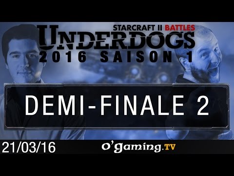 Demi-finale 2 - Underdogs 2016 S1 - Playoffs