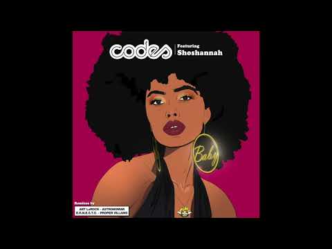 Codes ft. Shoshannah - Baby (Ant LaRock Remix)