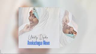 Amekuchagua Wewe - Ukhty Dyda