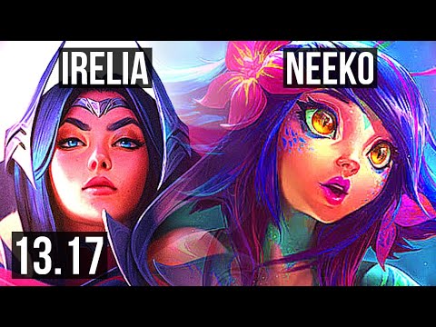 IRELIA vs NEEKO (TOP) | 500+ games, 4/1/2 | KR Master | 13.17