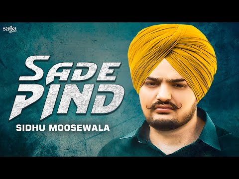 Sade Pind Baliye Sidhu Moosewala | Sidhu Moose Wala | Moosetape | Sidhu De Munde Naal Vair Pai Na