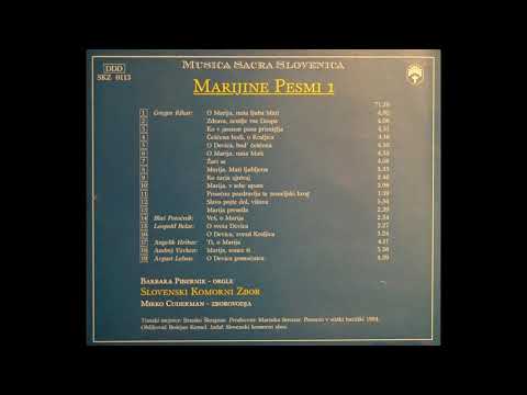Ti, o Marija (Angelik Hribar) - Slovenski komorni zbor