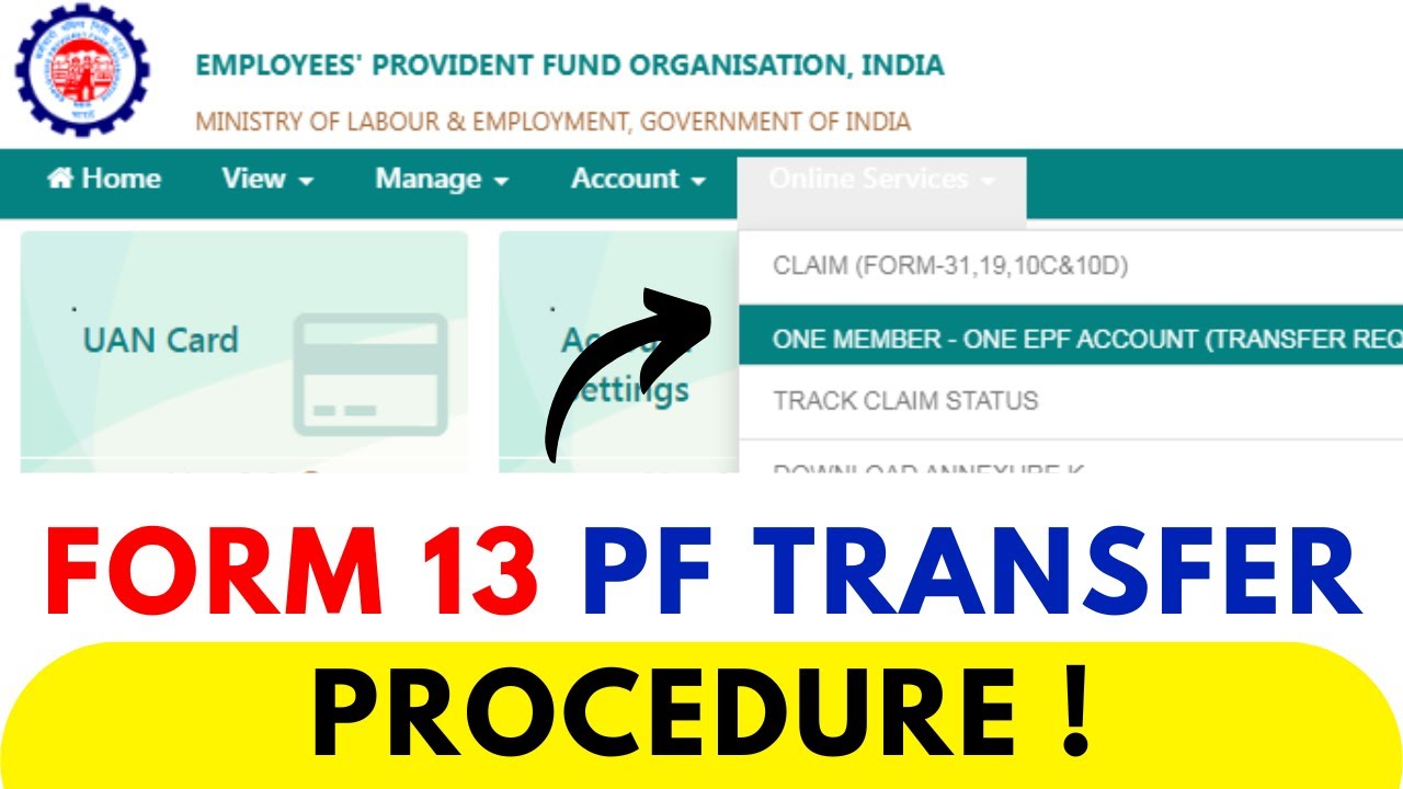 Form 13 PF Transfer Procedure !