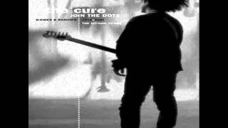 The Cure - Dredd Song - ...Pè