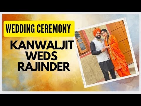 WEDDING CEREMONY 1ST DAY\\ KANWALJIT KAUR WEDS RAJINDER SINGH //