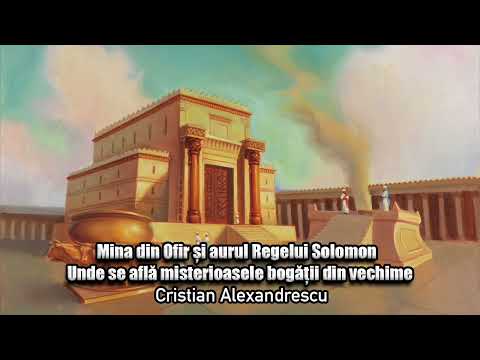 Mina Din Ofir Si Aurul Regelui Solomon * Unde Se Afla Misterioasele Bogatii Din Vechime