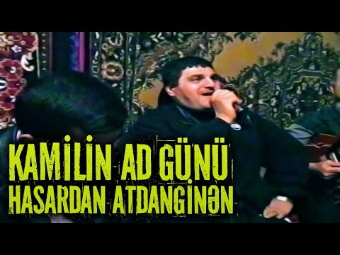 Kamilin Ad günü 2001 - Hasardan atdanginən