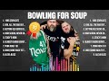 Bowling For Soup Greatest Hits 2024 Collection Top 10 Hits Playlist Of All Time