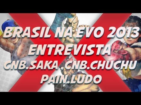 EVO 2013 - Entrevista com CNB.Saka, CNB.ChuChu e Pain.Ludo