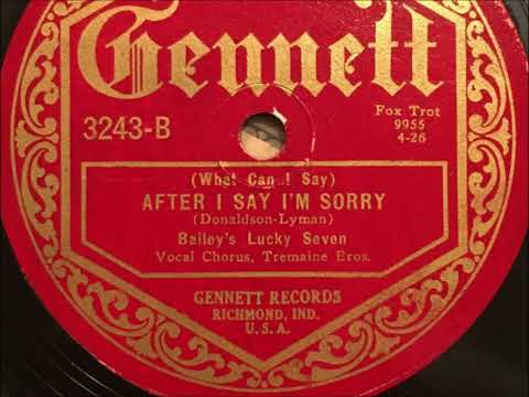 Sam Lanin - (What Can I Say) After I Say I’m Sorry? (1926)