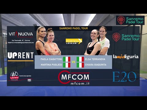 FINALE FEMMINILE - SANREMO PADEL TOUR 10.000€ - Ciabattoni / Pugliesi VS Giaquinta / Terranova