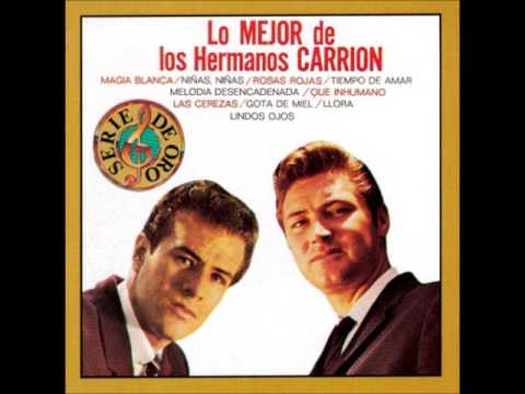 Las Cerezas (Para Abril o para Mayo) Los Hermanos Carrión