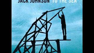 Jack Johnson- From The Clouds w/Lyrics