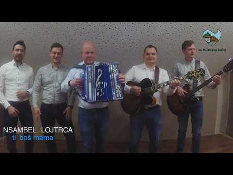 Za Mozirsko kočo - Ansambel Lojtrca in oktet Žetev
