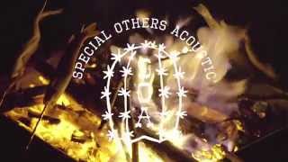 SPECIAL OTHERS ACOUSTIC - LIGHT 【MUSIC VIDEO】