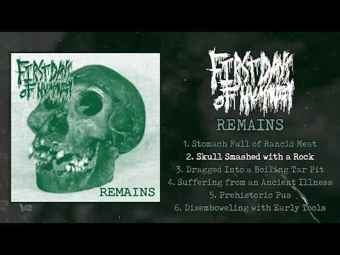 First Days of Humanity - Remains FULL EP (2019 - Goregrind)