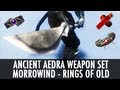 Ancient Aedra Weapon set для TES V: Skyrim видео 1
