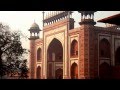 Taj Mahal - Red Fort of Agra, Uttar Pradesh 