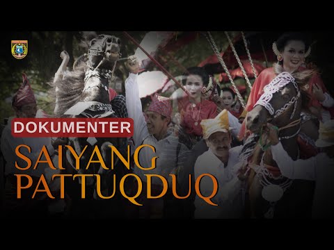 SAIYANG PATTUQDUQ, Mengenal Tradisi Budaya Mandar Sarat Nilai Kearifan Lokal nan luhur