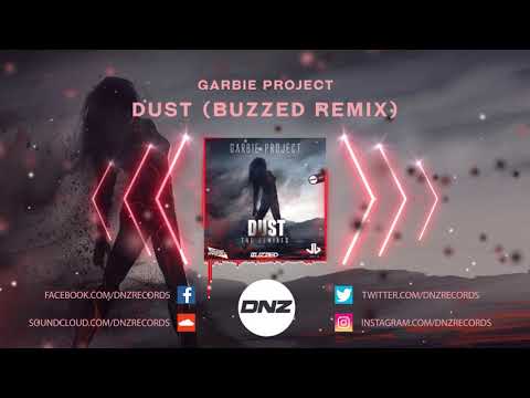 DNZ374 // GARBIE PROJECT - DUST BUZZED REMIX (Official Video DNZ Records)