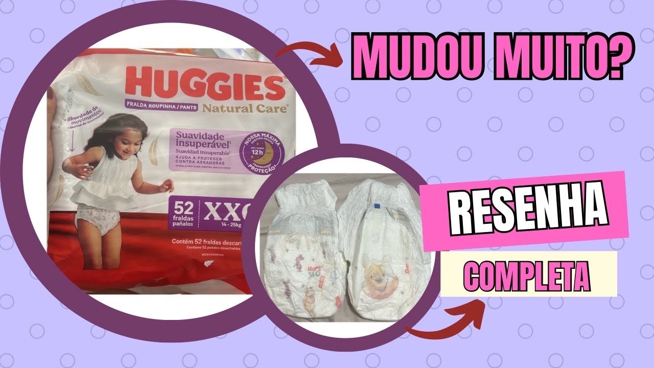 Huggies Natural Care Roupinha reformulada - Minha opinião + testes